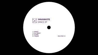 Yanamaste - 8 tone [VAULTREC002]