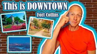 Sections of Fort Collins, Colorado | Part 1 Downtown Fort Collins