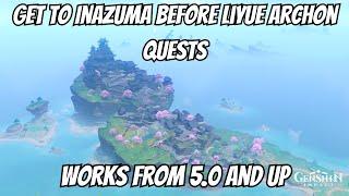 How To Get To Inazuma Before Archon Quests. Genshin Impact 5.0 (Updated Guide)