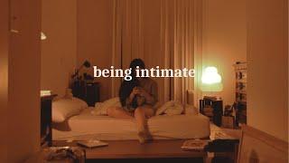 being intimate.