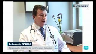 Unidad de Chequeos Generales de Policlínica Gipuzkoa Dr. Fernando Sistiaga