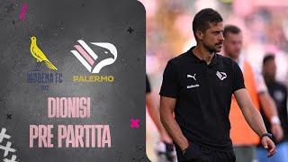 Verso Modena-Palermo: Dionisi in conferenza stampa