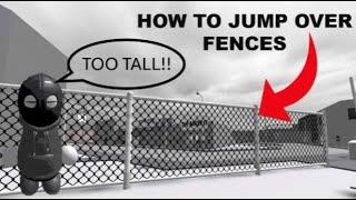 How To Jump Over Tall Fences | Project Nevada