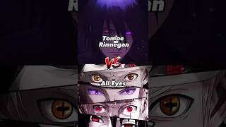 who is strongest | Tomoe Rinnegan vs All Eyes | #narutoshippuden #borutonextgeneration #uchiha