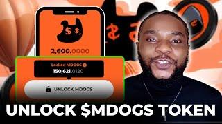 UNLOCK MDOGS Token - What To Do To Unlock MONEY DOGS Token