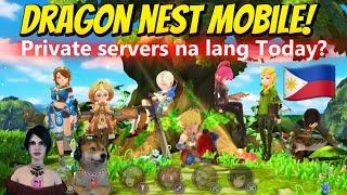 Playing Dragon Nest Mobile Again but in Private Servers! Paalam Dragon Nest M