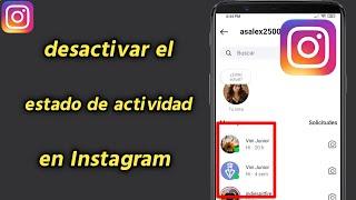 Cómo desactivar el estado de actividad en Instagram | quitar el enlinea de Instagram (Nuevo método)