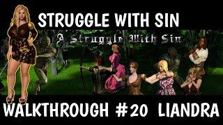 A STRUGGLE WITH SIN WALKTHROUGH #20 LIANDRA STORY