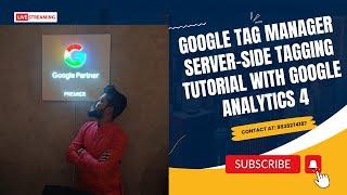 Google Tag Manager Server side tagging tutorial with Google Analytics 4