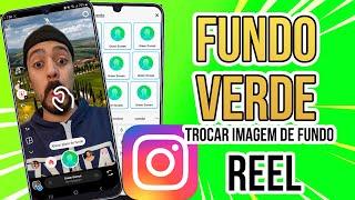 COMO USAR FUNÇÃO TELA VERDE NO REEL INSTAGRAM (FUNDO VERDE, TRANSPARENTE) COLOCAR IMAGEM DA GALERIA