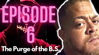 Purge of the BS EP 6 | Dylan Mulvaney, Caitlyn Jenner, Dollar Dog Night, & Mike Moon