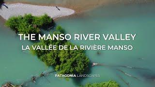 The Manso River Valley by Patagonia Landscapes. La vallée de la rivière Manso.