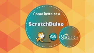 Tutorial de Instalação do ScratchDuino | GERE