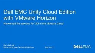 Dell EMC Unity Cloud Edition with VMware Horizon in the VMware Cloud