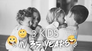 3 KIDS IN 3.5 YEARS + WILL WE HAVE MORE KIDS?