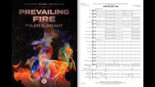 PREVAILING FIRE by Tyler S. Grant (Concert Band, Grade 2.5) | Recorded by the Atlanta Wind Symphony