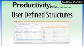 Productivity PLC: UDS User Defined Structures - Custom PLC Tag Groups from AutomationDirect