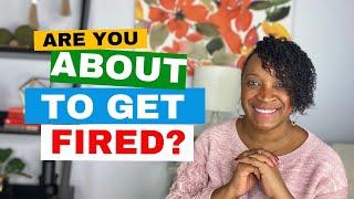 How To Know If You Are Going To Get Fired