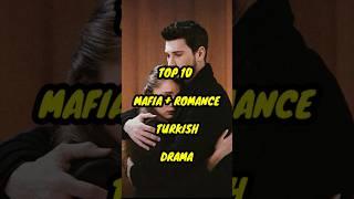 TOP 10 Mafia Romance Turkish drama | Turkish Series romance sub eng | Turkish Series sub eng