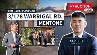 Live Auction @ 3/178 Warrigal Road, Mentone