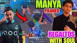 SouLREGALTOS Playing Tournament With SouL  MANYA Panned  RONY 7 Finishes  14 Finishes In Scrims