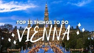 Top 10 Things To Do In Vienna