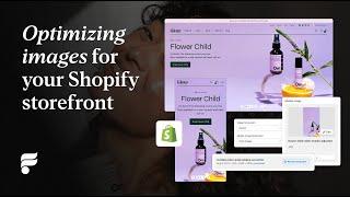 Image optimization tips for your Shopify store