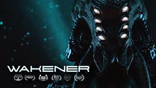 WAKENER | Lovecraftian Cosmic Horror Journey | Sci-Fi Short Film