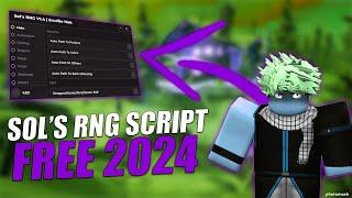 Sols Rng Script Hack 2024 | FAST Auto Roll AURA HACK | INF BOOST ITEM LUCK | OP CHEAT 2024