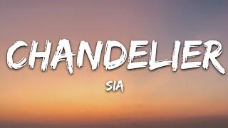 Sia - Chandelier (Lyrics)