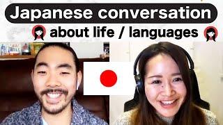 Japanese conversation with Ryoma san (About his life)