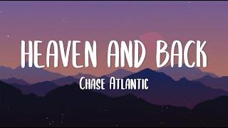 Chase Atlantic - HEAVEN AND BACK (Lyrics)