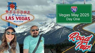 Vegas May 2025 Day One - Road Trip!