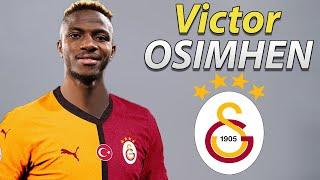 Victor Osimhen ● Welcome to Galatasaray 🟡 Best Goals & Skills