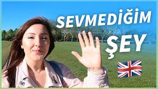 İNGİLTERE’DE SEVMEDİĞİM 5 ŞEY  (5 Things I Do Not Like In England)