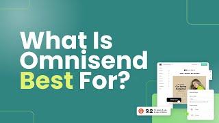 What Is Omnisend Best Used For?