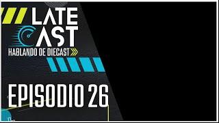 LateCast T01E26 - EN MEMORIA