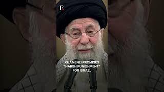 Iran's Supreme Leader Khamenei Vows "Harsh Punishment" For Israel | Subscribe to Firstpost