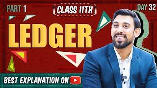 Ledger | Class 11 | Accountancy | All Basics