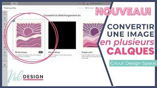Convertir une image en fichier multicalques dans Cricut Design Space