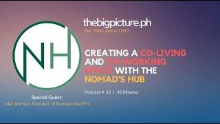 Creating a co-living and co-working space with Nomad's Hub | TBP 63