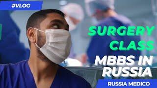 CLINICAL EXPOSURE IN RUSSIA- GYANECOLOGY SURGERY 5TH YEAR MBBS INTERNSHIP IN RUSSIA | MBBS ABROAD