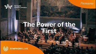 Enjoy our First Premiere with the Norwegian Chamber Orchestra
