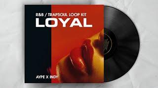 FREE RnB Loop Kit / Trapsoul Sample Pack 2021 "LOYAL" (R&B / PARTYNEXTDOOR / DRAKE / BRYSON TILLER)