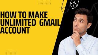 how to create unlimited gmail account without phone number verification | Unlimited Gmail trick