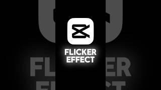 Flicker effect/Capcut tutorial#capcut #capcutedit #capcutediting #videoediting #videoeditor #shorts