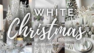 White Winter Wonderland: Stunning Christmas Decor to Transform Your Home into a Magical Holiday ️️