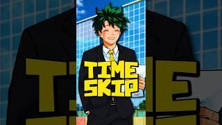 My Hero Academia's 8 Year Time Skip...