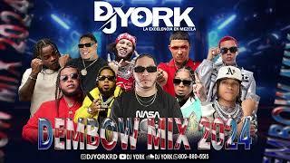 DEMBOW MIX - 2024 LOS MAS PEGADO DJ YORK LA ECELECIA EN MEZCLA