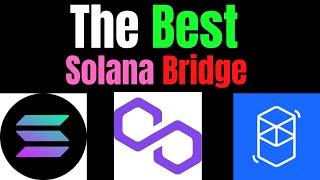 The best Matic to Solana Bridge